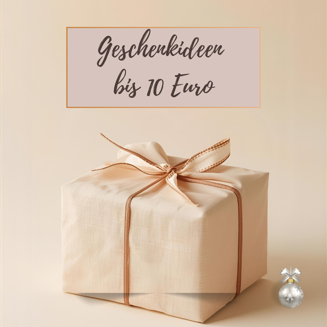 Geschenkideen bis 10 Euro