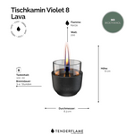 Tischkamin Violet 8 Lava
